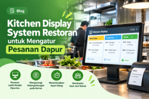 Kitchen Display System Restoran untuk Mengatur Pesanan Dapur